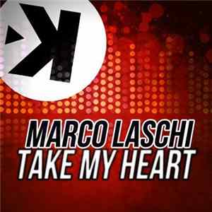 Marco Laschi - Take My Heart FLAC album