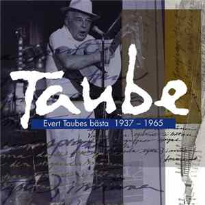 Evert Taube - Evert Taubes Bästa 1937-1965 FLAC album