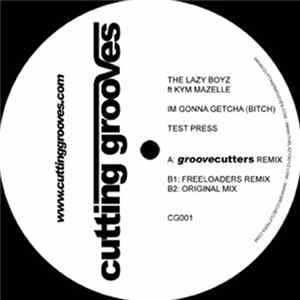 The Lazy Boyz Ft. Kym Mazelle - I'm Gonna Getcha (Bitch) FLAC album
