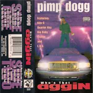 Pimp Dogg - Who's That Nigga? FLAC album