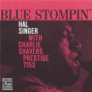 Hal Singer With Charlie Shavers - Blue Stompin' FLAC album