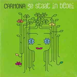 Carmona - Ze Staat In Bloei FLAC album