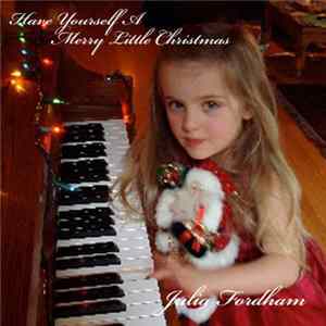 Julia Fordham - Have Yourself A Merry Little Christmas FLAC album
