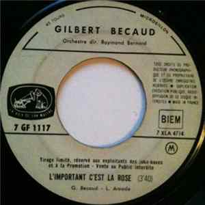 Gilbert Bécaud - L'important C'est La Rose FLAC album