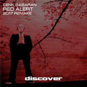 Cenk Basaran - Red Alert (2017 Remake) FLAC album