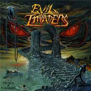 Evil Invaders - Pulses Of Pleasure FLAC album