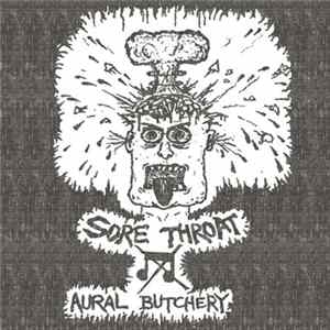 Sore Throat - Aural Butchery FLAC album