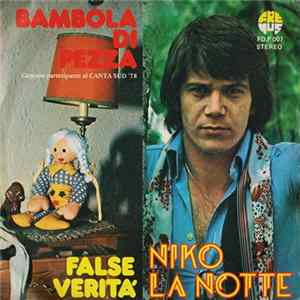 Niko La Notte - Bambola Di Pezza / False Verit FLAC album