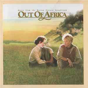 John Barry - Out Of Africa (Music From The Motion Picture Soundtrack) FLAC album