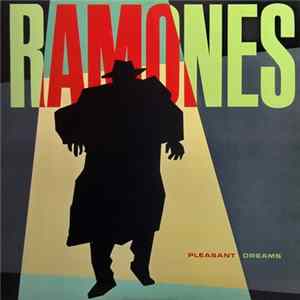 Ramones - Pleasant Dreams FLAC album