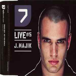 J.Majik - 7 Live #5 FLAC album