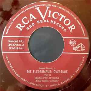 Boston Pops Orchestra, Arthur Fiedler - Die Fledermaus: Overture FLAC album