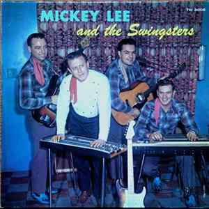Mickey Lee & The Swingsters - Mickey Lee & The Swingsters FLAC album