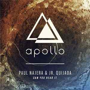 Paul Najera & Jr. Quijada - Can You Hear It FLAC album