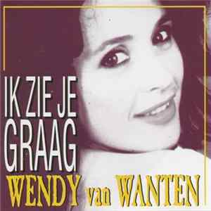 Wendy Van Wanten - Ik Zie Je Graag FLAC album