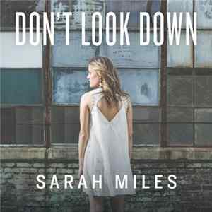 Sarah Miles - Don't Look Down FLAC album