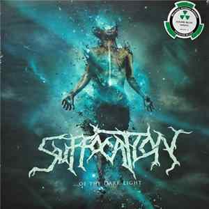 Suffocation - ...Of The Dark Light FLAC album