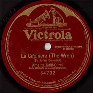 Amelita Galli-Curci - La Capinera (The Wren) FLAC album