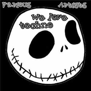 Various - We Love Techno FLAC album