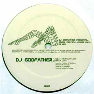 DJ Godfather / DJ Nasty - Down Low Vol.1 Compilation FLAC album