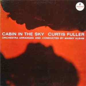 Curtis Fuller - Cabin In The Sky FLAC album