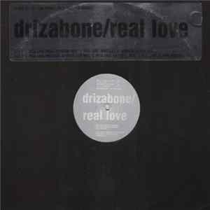 Drizabone - Real Love FLAC album