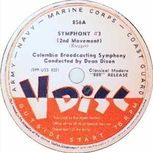 Columbia Broadcasting Symphony Conducted By Dean Dixon - Symphony #3 FLAC album