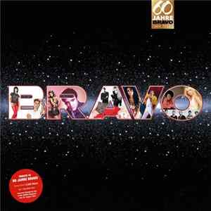 Various - BRAVO - 60 Jahre BRAVO seit 1956 FLAC album