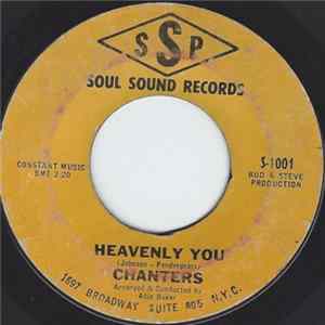 The Chanters - Heavenly You / What Are You Doin' FLAC album