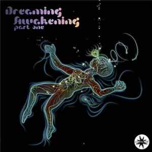 Various - Dreaming Awakening Part One FLAC album