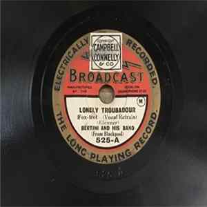 Bertini And His Band - Lonely Troubadour / Just You, Just Me FLAC album
