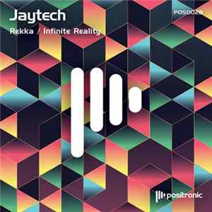 Jaytech - Rekka / Infinite Reality FLAC album