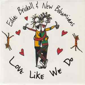 Edie Brickell & New Bohemians - Love Like We Do FLAC album