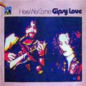 Gipsy Love - Here We Come FLAC album