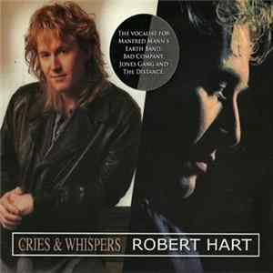 Robert Hart - Cries and Whispers / Robert Hart FLAC album