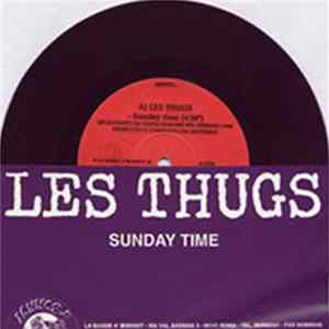 Les Thugs / Sale Defaite - Sunday Time FLAC album