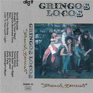 Gringos Locos - Punch Drunk FLAC album