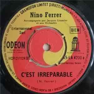 Nino Ferrer - C'est Irreparable / Ferme La Porte FLAC album