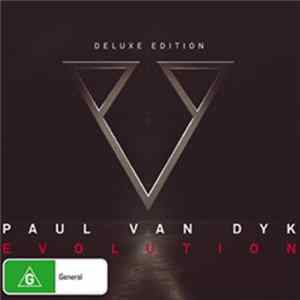 Paul van Dyk - Evolution: Deluxe Edition FLAC album