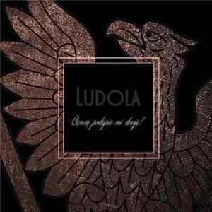 Ludola - Cięższą Podajcie Mi Zbroję! FLAC album