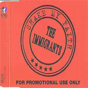 The Immigrants - Shake My Faith FLAC album