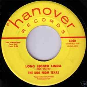 The Kids From Texas - Long Legged Linda / I'm So Lonely FLAC album