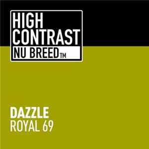 Dazzle - Royal 69 FLAC album
