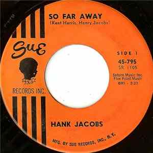 Hank Jacobs - So Far Away FLAC album