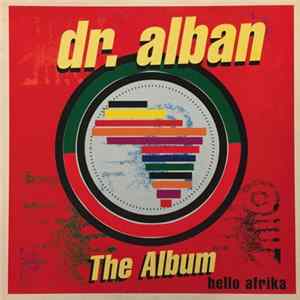 Dr. Alban - Hello Afrika (The Album) FLAC album