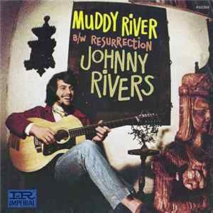 Johnny Rivers - Muddy River / Resurrection FLAC album