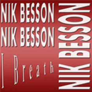 Nik Besson - I Breath FLAC album