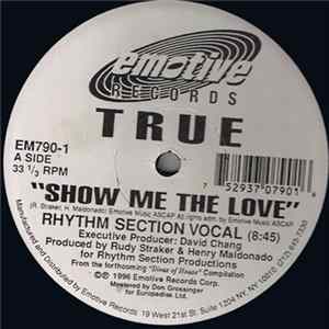 True - Show Me The Love (Part Two) FLAC album