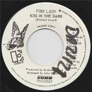Pink Lady - Kiss In The Dark / Walk Away Renee FLAC album