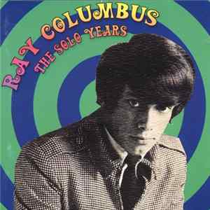 Ray Columbus - The Solo Years FLAC album